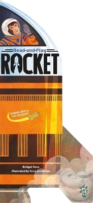 Read-And-Play Rocket - Bridget Heos