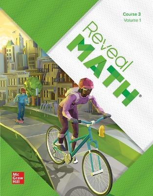 Reveal Math, Course 3, Student Edition, Volume 1 - 