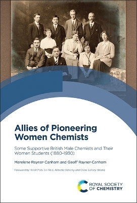 Allies of Pioneering Women Chemists - Marelene Rayner-Canham, Geoff Rayner-Canham