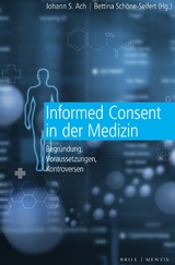 Informed Consent in der Medizin - 