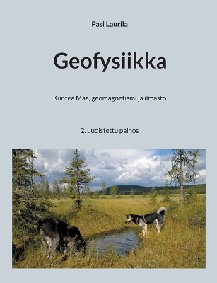 Geofysiikka - Pasi Laurila