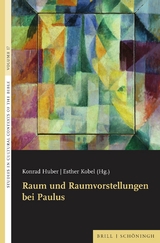 Raum und Raumvorstellungen bei Paulus - 