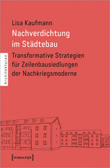 Nachverdichtung im Städtebau - Lisa Kaufmann