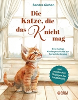 Die Katze, die das K nicht mag - Sandra Cichon