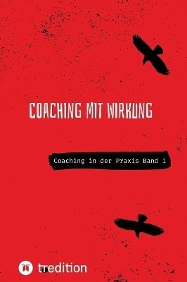 Coaching mit Wirkung - Nico Michaelis