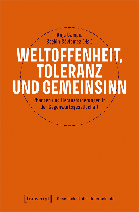 Weltoffenheit, Toleranz und Gemeinsinn - 