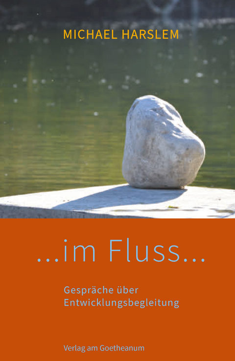 ... im Fluss ... - Michael Harslem