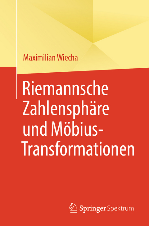 Riemannsche Zahlensphäre und Möbius-Transformationen - Maximilian Wiecha