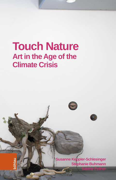 Touch Nature - Susanne Keppler-Schlesinger, Stephanie Buhmann, Sabine Fellner