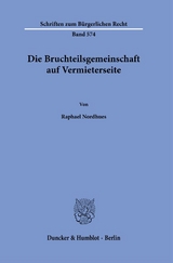 Die Bruchteilsgemeinschaft auf Vermieterseite - Raphael Nordhues