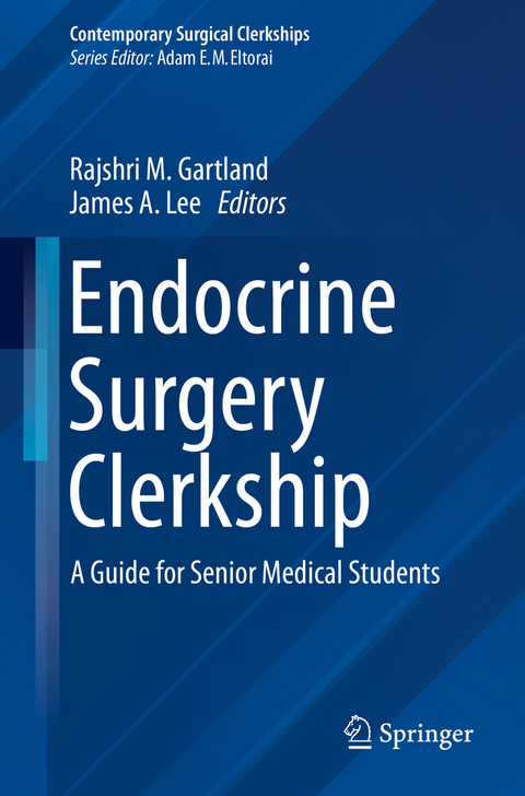 Endocrine Surgery Clerkship - 