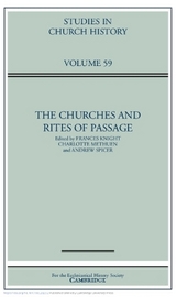 The Churches and Rites of Passage: Volume 59 - Knight, Frances; Methuen, Charlotte; Spicer, Andrew