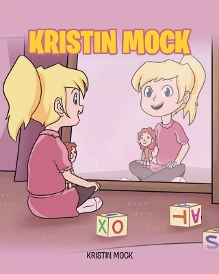 Kristin Mock - Kristin Mock