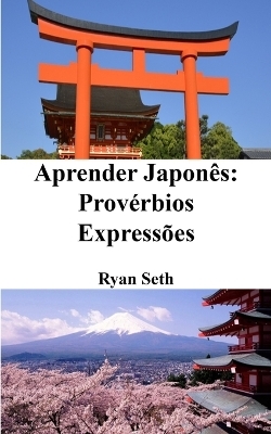 Aprender Japonês - Ryan Seth