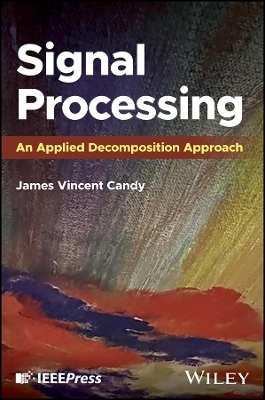 Signal Processing - James Vincent Candy