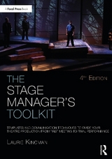 The Stage Manager's Toolkit - Kincman, Laurie