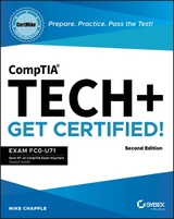 CompTIA Tech+ CertMike: Prepare. Practice. Pass the Test! Get Certified! - Chapple, Mike