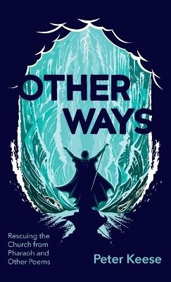 Other Ways - Peter Keese