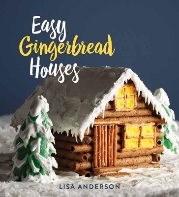 Easy Gingerbread Houses - Lisa Anderson