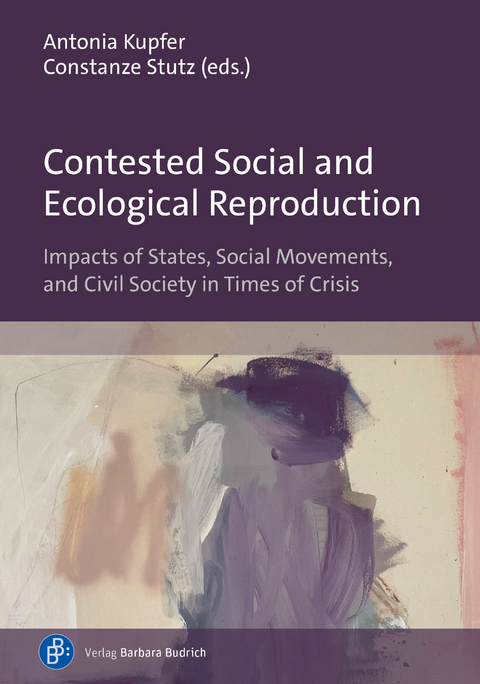 Contested Social and Ecological Reproduction - 