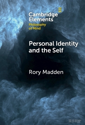 Personal Identity and the Self - Rory Madden