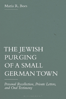 The Jewish Purging of a Small German Town - Professor Emerita Maria R. Boes