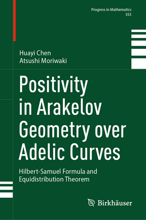 Positivity in Arakelov Geometry over Adelic Curves - Huayi Chen, Atsushi Moriwaki