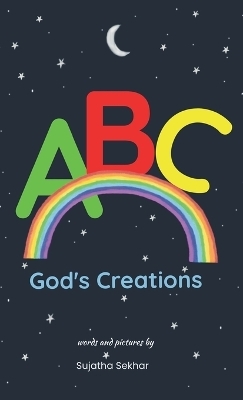 ABC God's Creations - Sujatha Sekhar