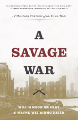 Savage War -  Wayne Wei-siang Hsieh,  Williamson Murray