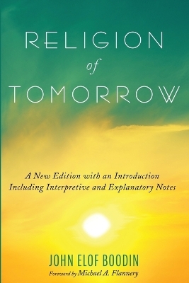 Religion of Tomorrow - John Elof Boodin