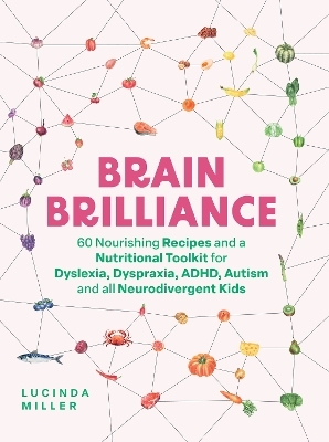 Brain Brilliance - Lucinda Miller