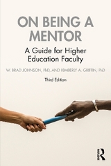 On Being a Mentor - Johnson, W. Brad; Griffin, Kimberly A.