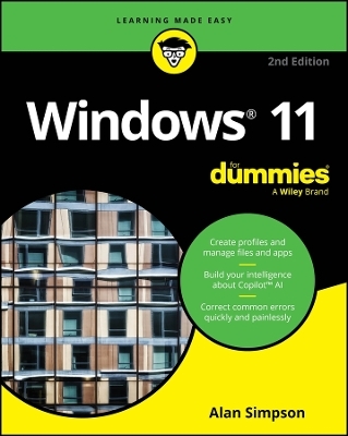 Windows 11 For Dummies, 2nd Edition - Alan Simpson