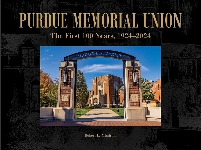 Purdue Memorial Union - Robert L. Mindrum