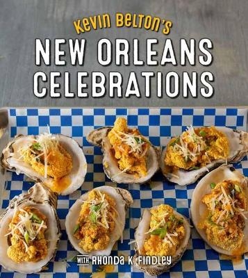 Kevin Belton's New Orleans Celebrations - Kevin Belton, Rhonda K. Findley