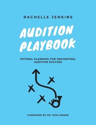 Audition Playbook - Rachelle Jenkins