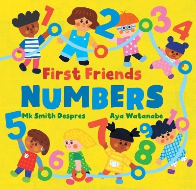 First Friends: Numbers - Mk Smith Despres