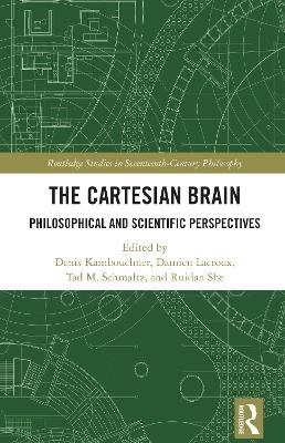 The Cartesian Brain - 