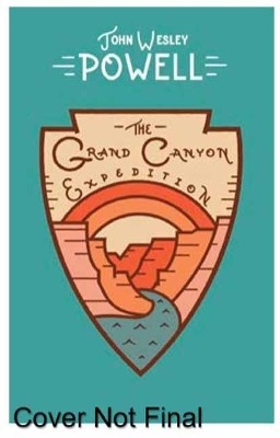 The Grand Canyon Expedition - John Powell