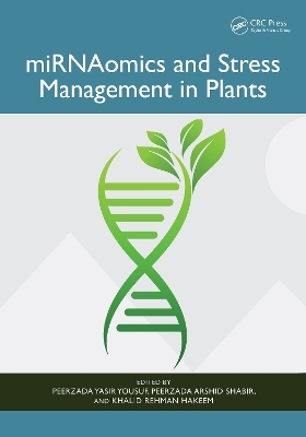 miRNAomics and Stress Management in Plants - 