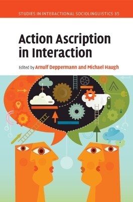 Action Ascription in Interaction - 