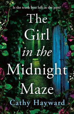 The Girl in the Midnight Maze - Cathy Hayward