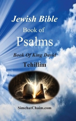 Jewish Bible - Book of Psalms - Tehillim - King David