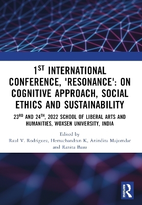 1st International Conference, ‘Resonance’: on Cognitive Approach, Social Ethics and Sustainability - 