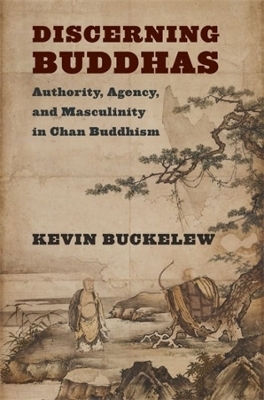 Discerning Buddhas - Kevin Buckelew