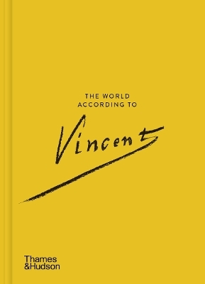 The World According to Vincent van Gogh - Nienke Bakker, Ann Blokland