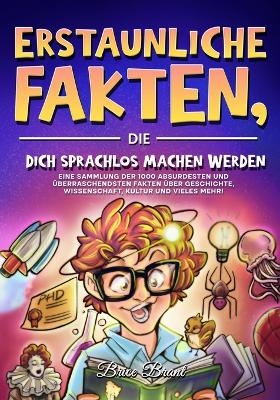 Erstaunliche Fakten, die dich sprachlos machen werden - Brice Brant, Special Art Learning