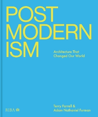 Postmodernism - Terry Farrell, Adam Nathaniel Furman