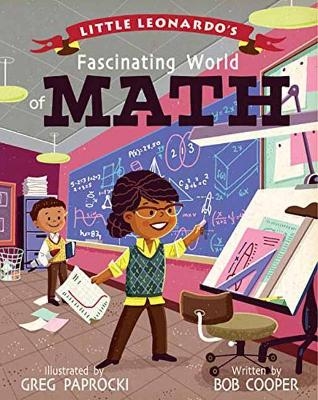 Little Leonardo's Fascinating World of Math - Greg Paprocki