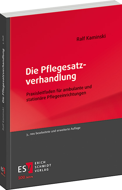 Die Pflegesatzverhandlung - Ralf Kaminski